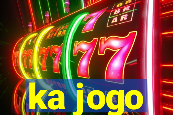 ka jogo